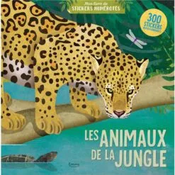 Les animaux de la jungle - 300 stickers repositionnables