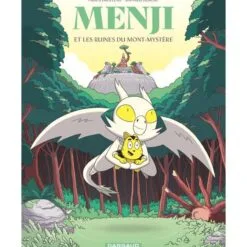 Menji Tome 2 - Menji et les ruines du Mont-Mystère