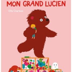 Mon grand Lucien