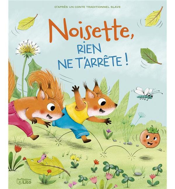 Noisette, rien ne t'arrête !