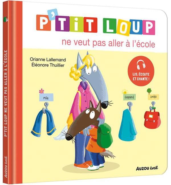 P'tit Loup ne veut pas aller à l'école