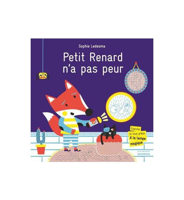 Petit Renard n'a pas peur