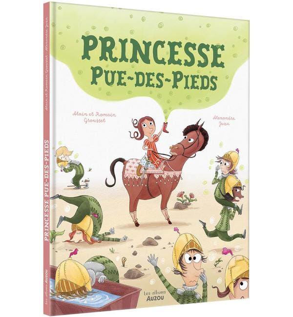 Princesse pue-des-pieds