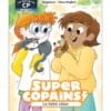 Super Copains ! Tome 2 - Le bébé chien - Niveau 1