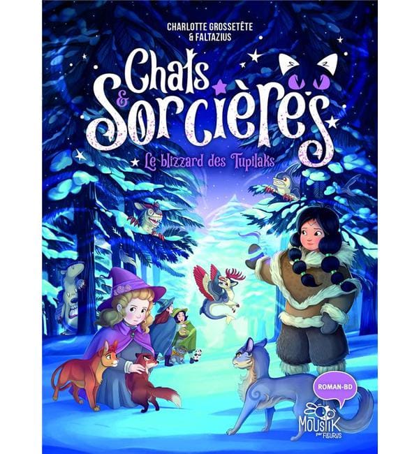 Chats & Sorcières Tome 4 - Le blizzard des Tupilaks