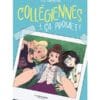 Collégiennes Tome 1 - Ça promet !