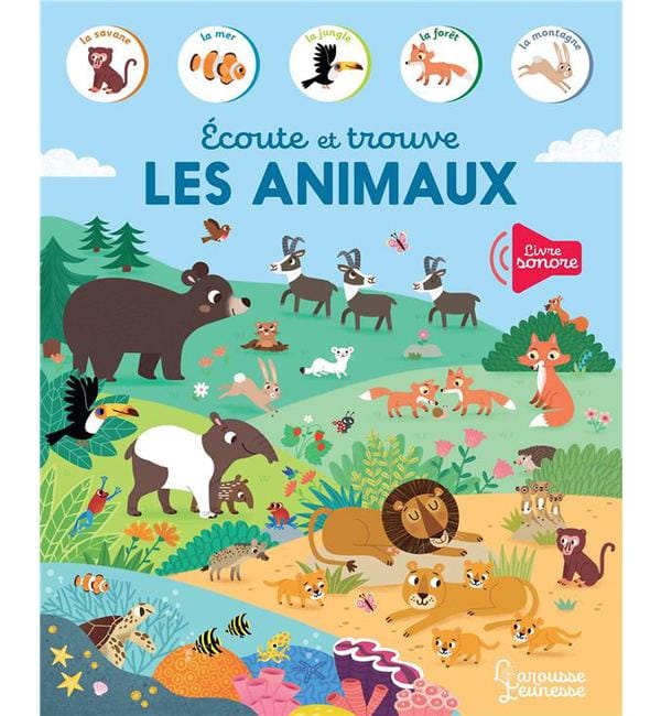 Ecoute et trouve Les animaux