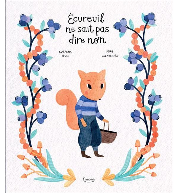 Ecureuil ne sait pas dire non