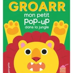 Groarr - Mon petit pop-up dans la jungle
