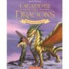 L'Académie des dragons Tome 4 - Mira et Lanceur de Flamme