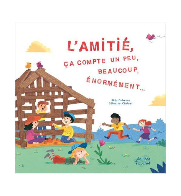 L'amitié, ça compte un peu, beaucoup, énormément...