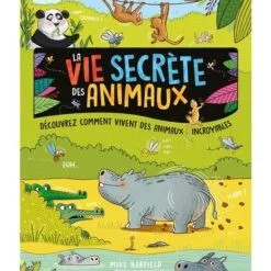 La vie secrète des animaux