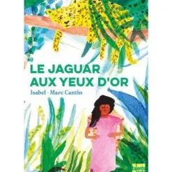 Le jaguar aux yeux d'or