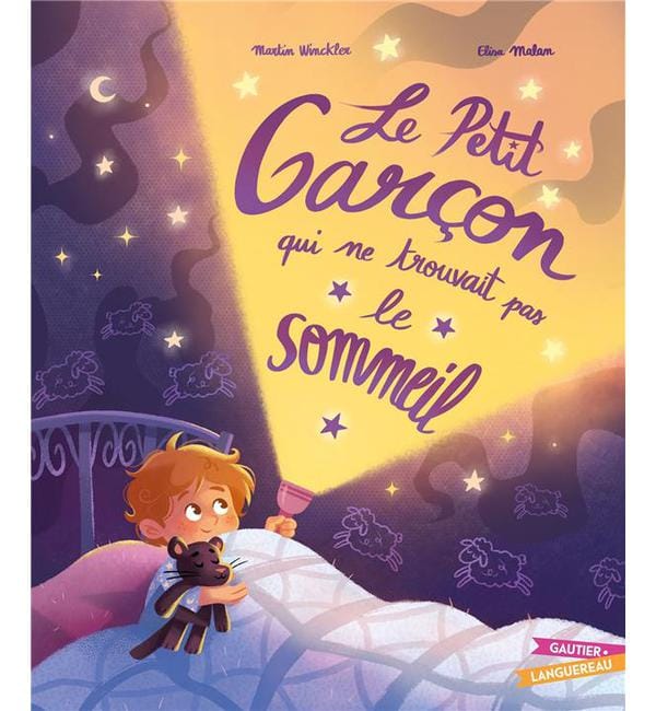 Le Petit Garçon qui ne trouvait pas le sommeil