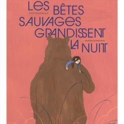 Les bêtes sauvages grandissent la nuit