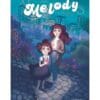 Melody Tome 1 - Cette autre en moi