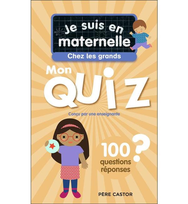 Mon quiz Je suis en maternelle chez les grands