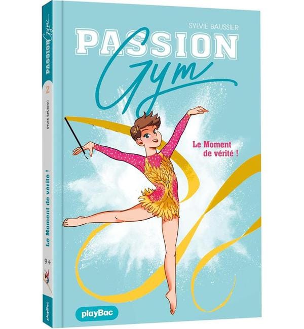 Passion Gym Tome 2 - Le moment de vérité