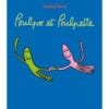 Poulpo et Poulpette