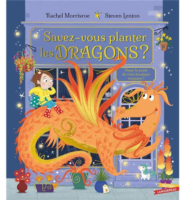 Savez-vous planter les dragons ?