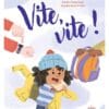 Vite, vite !