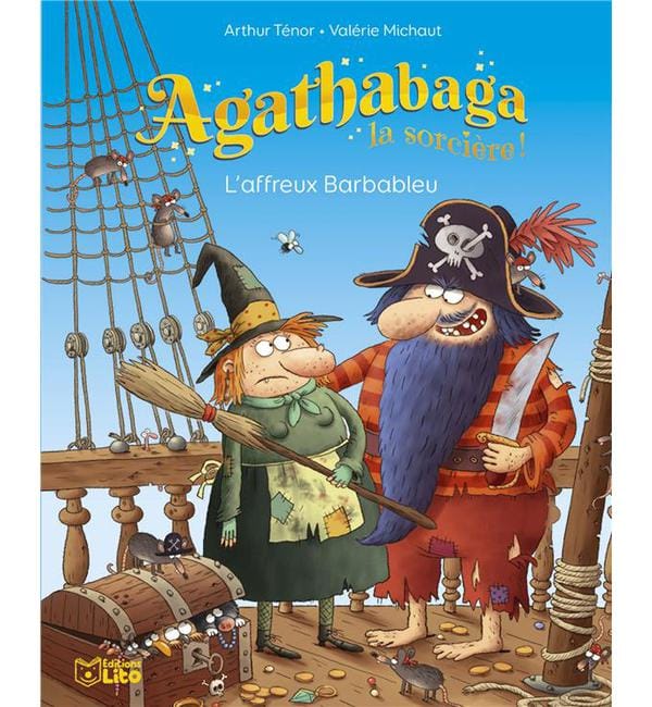 Agathabaga la sorcière ! Tome 9 - L'affreux Barbableu