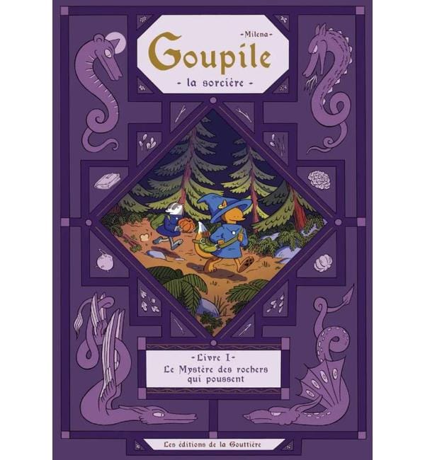 Anya 1 - Goupile, la sorcière - Tome 1 - Le Mystère des rochers qui poussent