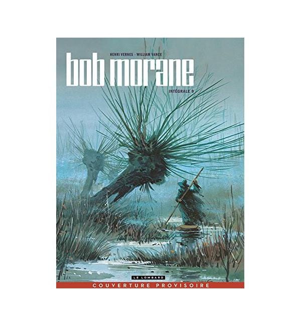 Bob Morane l'Intégrale Tome 9 - Les bulles de l'ombre jaune