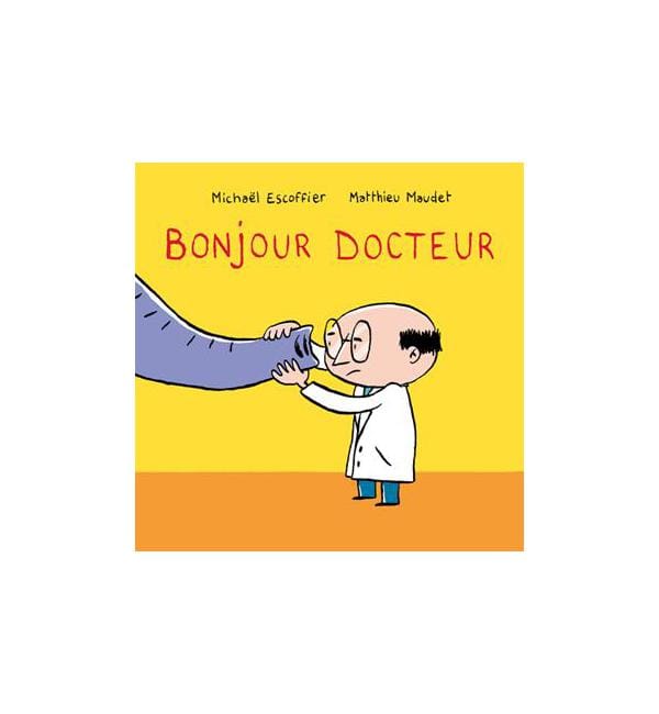 Bonjour docteur