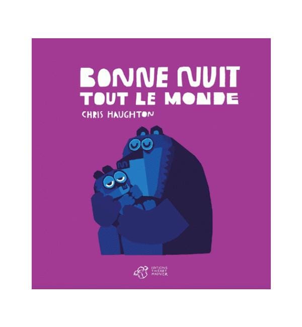 Bonne nuit tout le monde