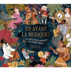 En avant la musique !