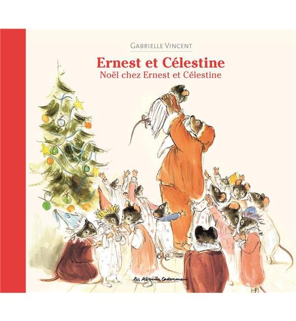 Ernest et Célestine : Noël chez Ernest et Célestine - Nouvelle édition cartonnée