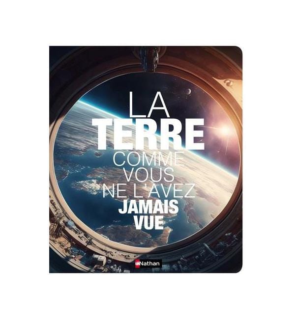 La Terre comme vous ne l'avez jamais vue