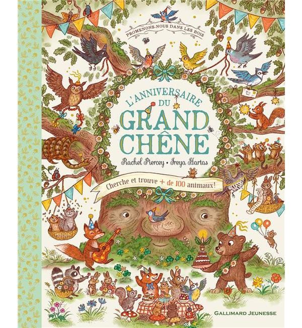 L’anniversaire du grand chêne - Cherche et trouve + de 100 animaux !