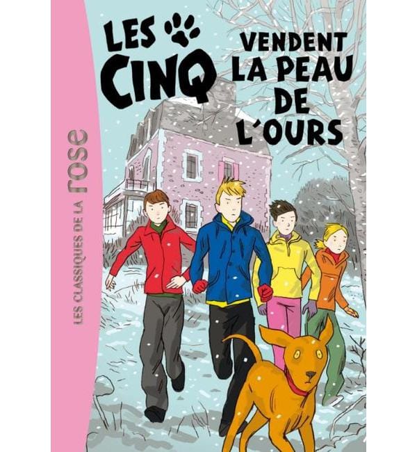 Le Club des Cinq Tome 33 - Les Cinq vendent la peau de l'ours