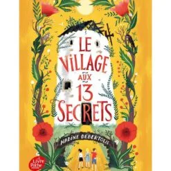 Le village aux 13 secrets