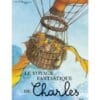 Le Voyage fantastique de Charles