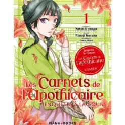 Les carnets de l'apothicaire - Enquête à la cour Tome 1