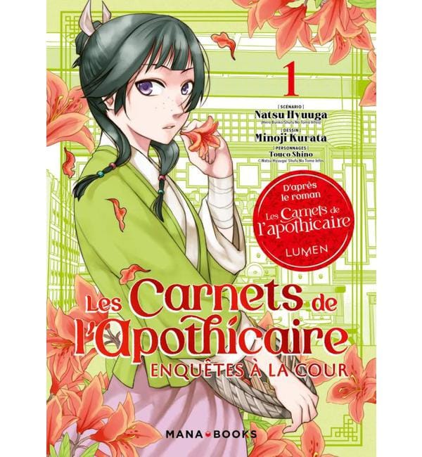 Les carnets de l'apothicaire - Enquête à la cour Tome 1