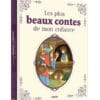 Les plus beaux contes de mon enfance