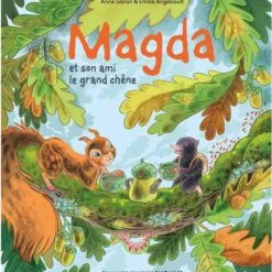 Magda Tome 3 - Magda et son ami le grand chêne