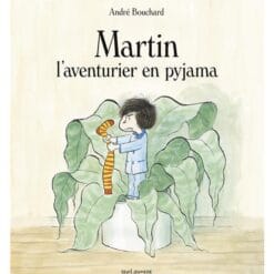 Martin l'aventurier en pyjama