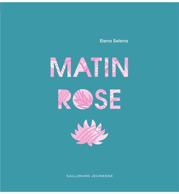 Matin rose