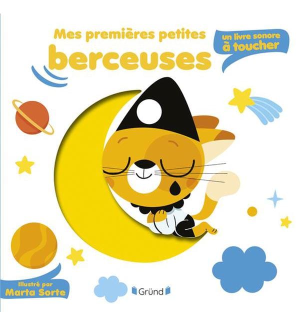 Mes premières petites berceuses - Un livre sonore à toucher