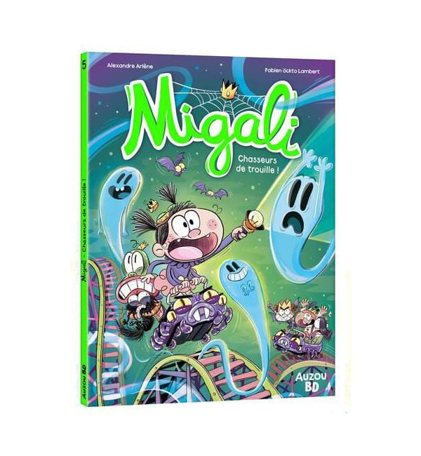 Migali Tome 5 - Chasseurs de trouille !