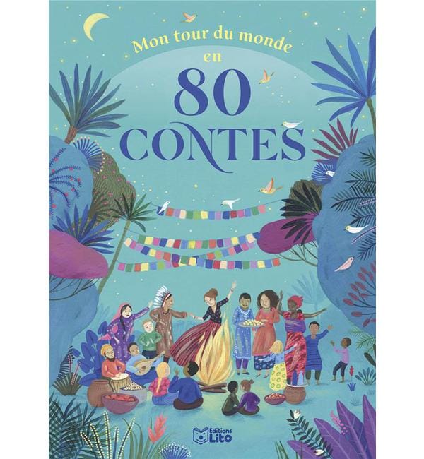 Mon tour du monde en 80 contes