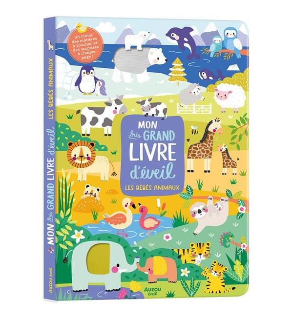Mon très grand livre d'éveil - les bébés animaux