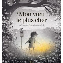 Mon voeu le plus cher - 3 an(s)