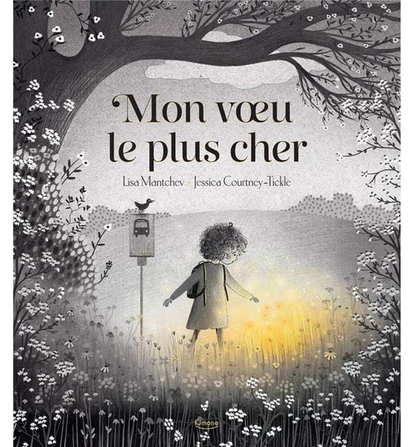Mon voeu le plus cher - 3 an(s)