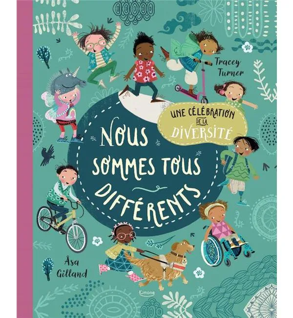 NOUS SOMMES TOUS DIFFÉRENTS NE - 6 an(s)